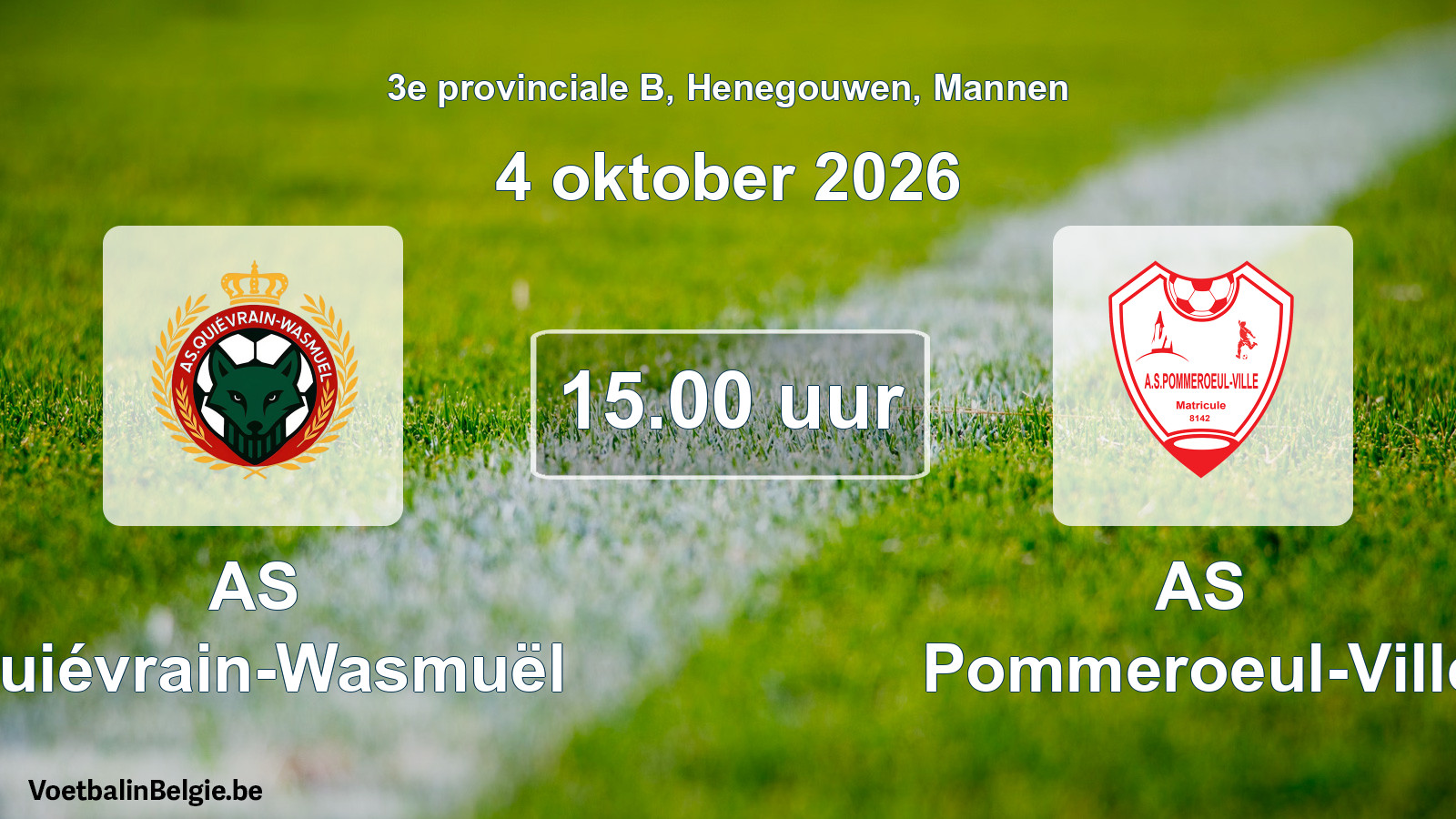 Geplande wedstrijd mannenvoetbal: AS Quiévrain-Wasmuël - AS Pommeroeul-Ville (4 oktober 2026)