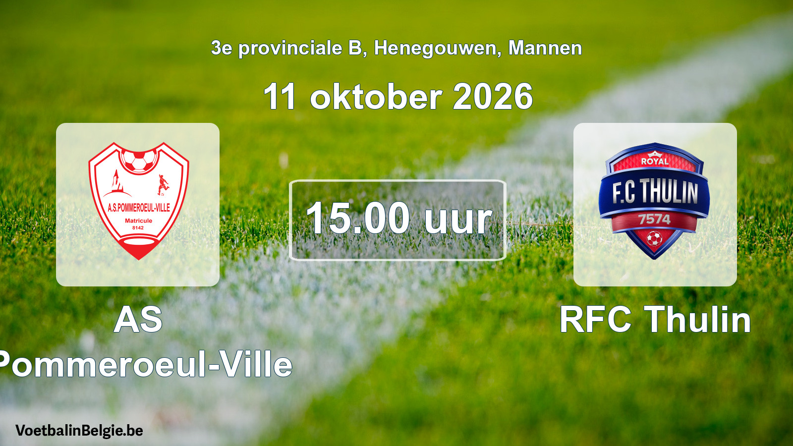 Geplande wedstrijd mannenvoetbal: AS Pommeroeul-Ville - RFC Thulin (11 oktober 2026)