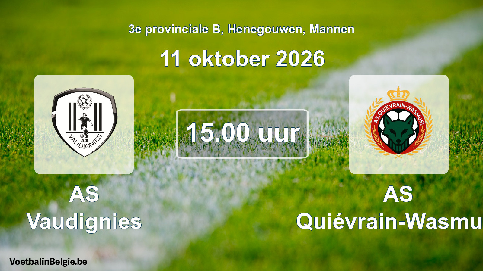 Geplande wedstrijd mannenvoetbal: AS Vaudignies - AS Quiévrain-Wasmuël (11 oktober 2026)