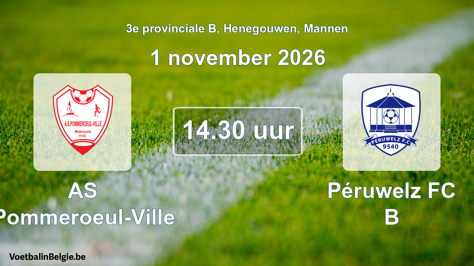 Geplande wedstrijd mannenvoetbal: AS Pommeroeul-Ville - Péruwelz FC B (1 november 2026)