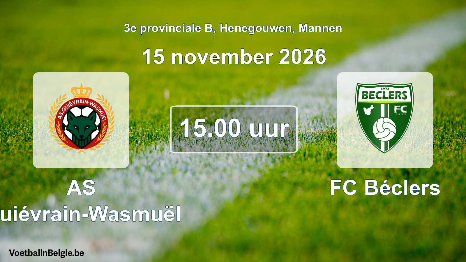 Geplande wedstrijd mannenvoetbal: AS Quiévrain-Wasmuël - FC Béclers (15 november 2026)