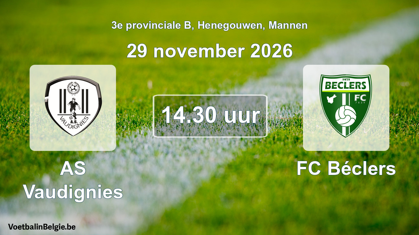 Geplande wedstrijd mannenvoetbal: AS Vaudignies - FC Béclers (29 november 2026)