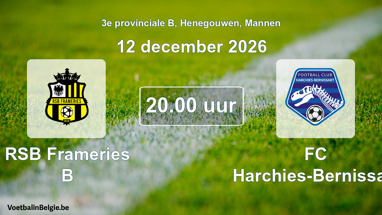 Geplande wedstrijd mannenvoetbal: RSB Frameries B - FC Harchies-Bernissart (12 december 2026)