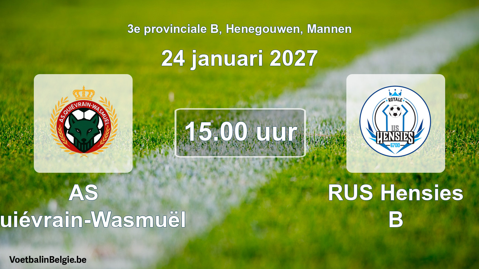 Geplande wedstrijd mannenvoetbal: AS Quiévrain-Wasmuël - RUS Hensies B (24 januari 2027)