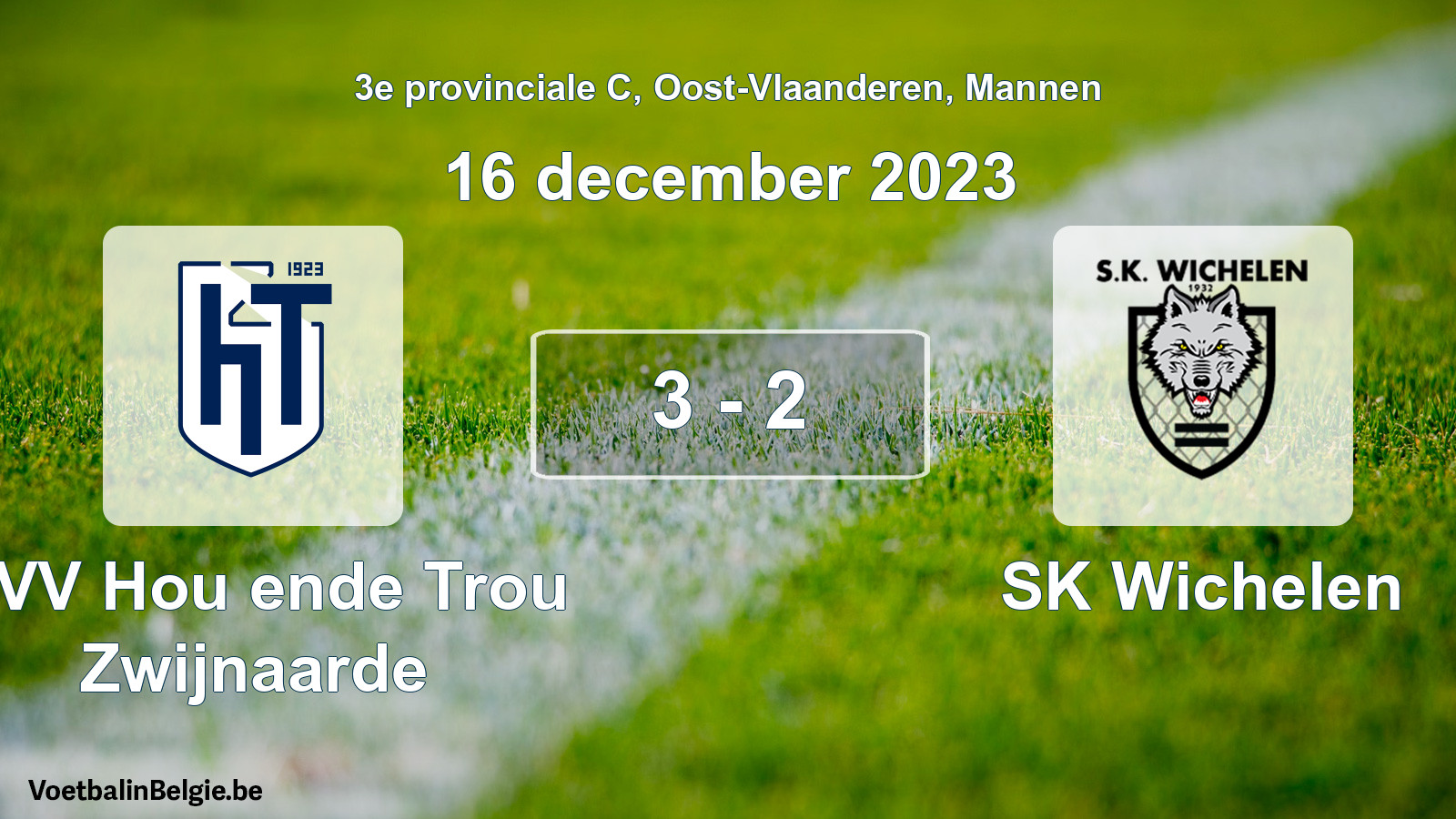 Played match men football: KVV Hou ende Trou Zwijnaarde - SK Wichelen 3 - 2 (16 December 2023)