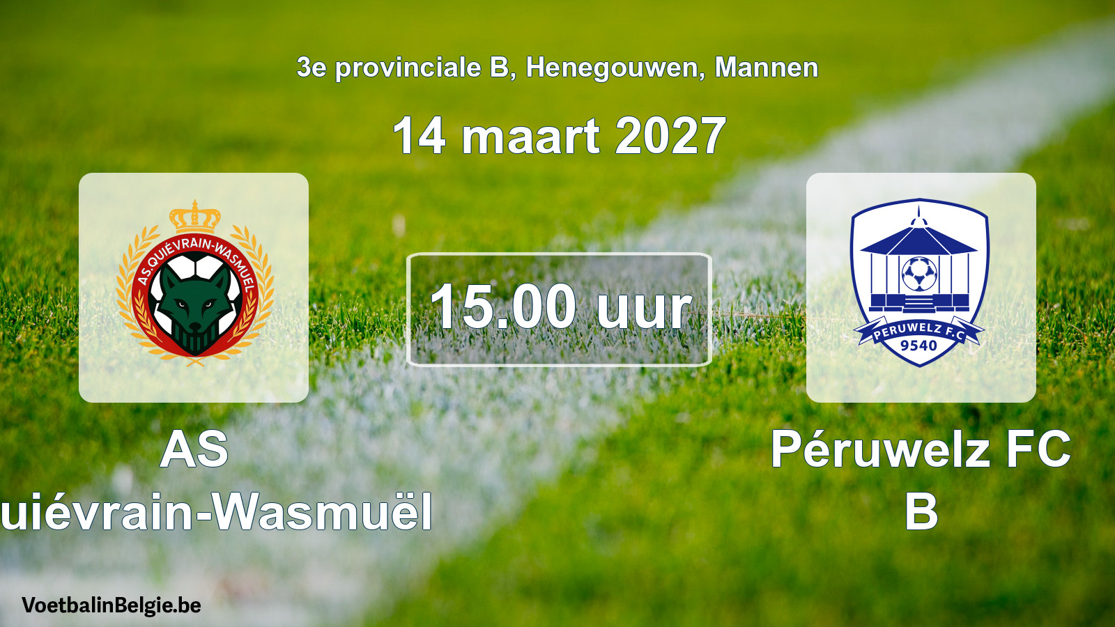 Geplande wedstrijd mannenvoetbal: AS Quiévrain-Wasmuël - Péruwelz FC B (14 maart 2027)