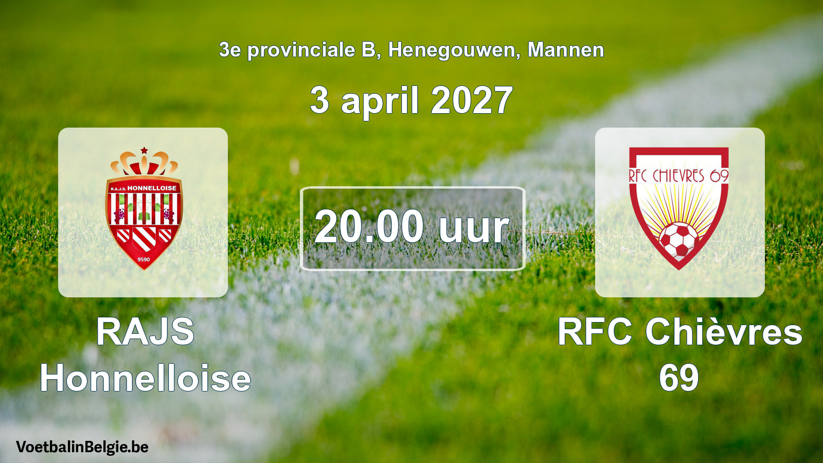 Geplande wedstrijd mannenvoetbal: RAJS Honnelloise - RFC Chièvres 69 (3 april 2027)