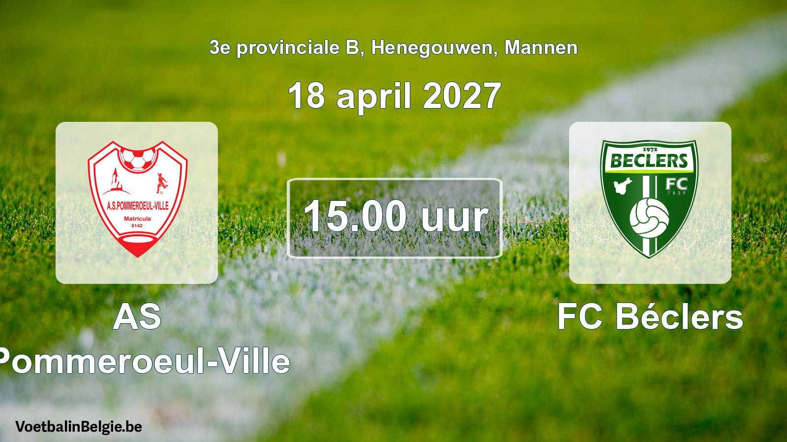 Geplande wedstrijd mannenvoetbal: AS Pommeroeul-Ville - FC Béclers (18 april 2027)