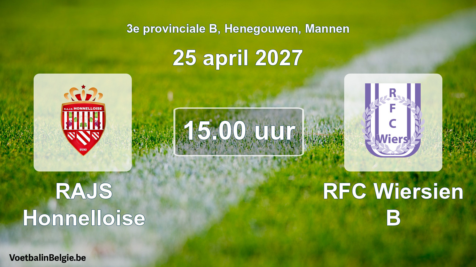 Geplande wedstrijd mannenvoetbal: RAJS Honnelloise - RFC Wiersien B (25 april 2027)
