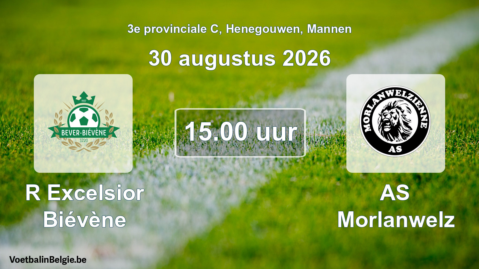 Geplande wedstrijd mannenvoetbal: R Excelsior Biévène - AS Morlanwelz (30 augustus 2026)