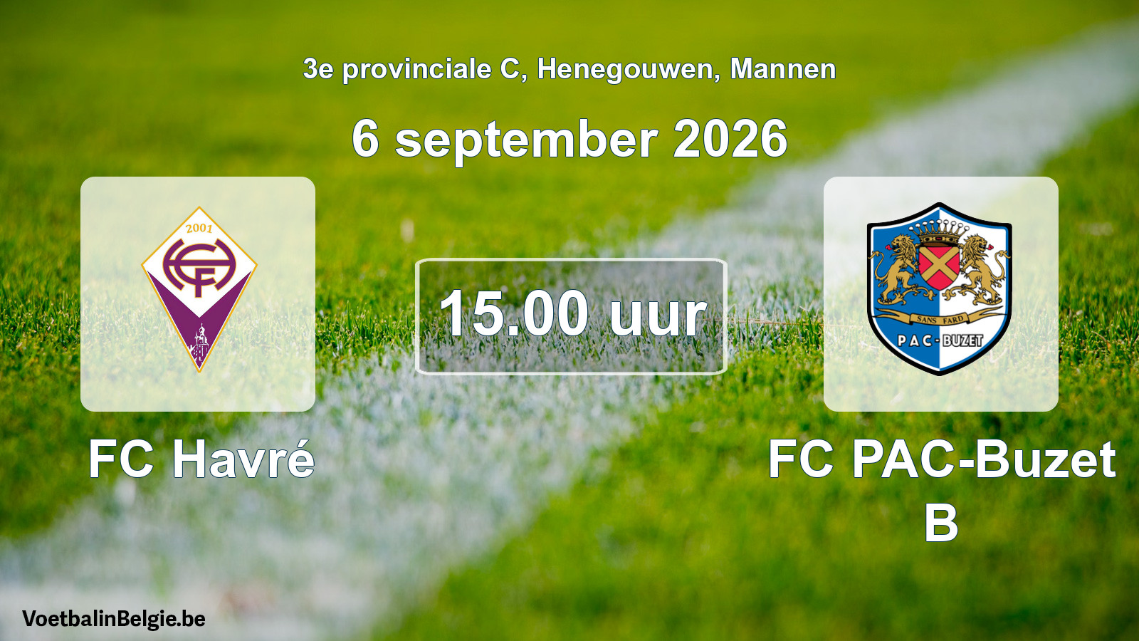 Geplande wedstrijd mannenvoetbal: FC Havré - FC PAC-Buzet B (6 september 2026)