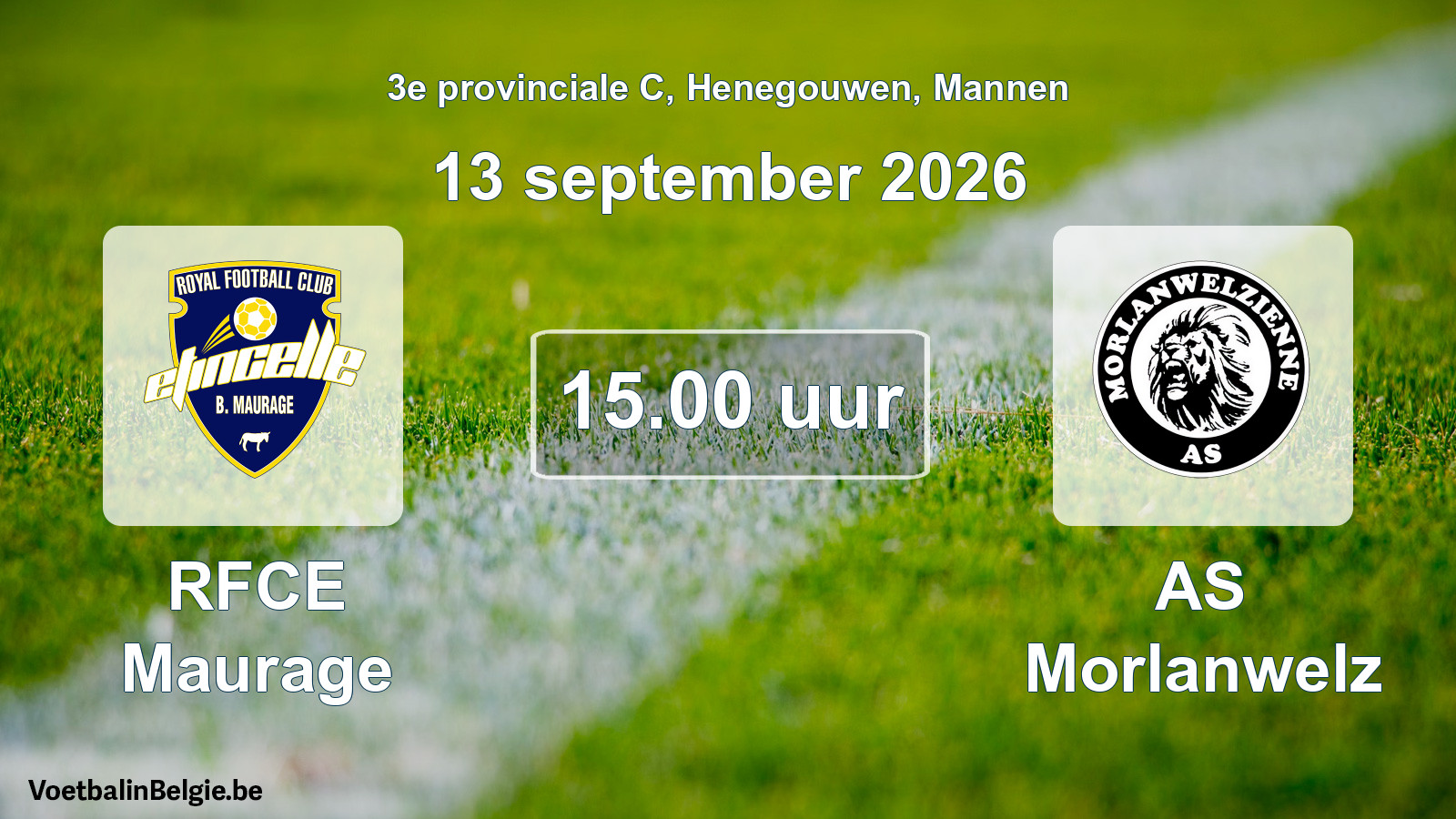 Geplande wedstrijd mannenvoetbal: RFCE Maurage - AS Morlanwelz (13 september 2026)