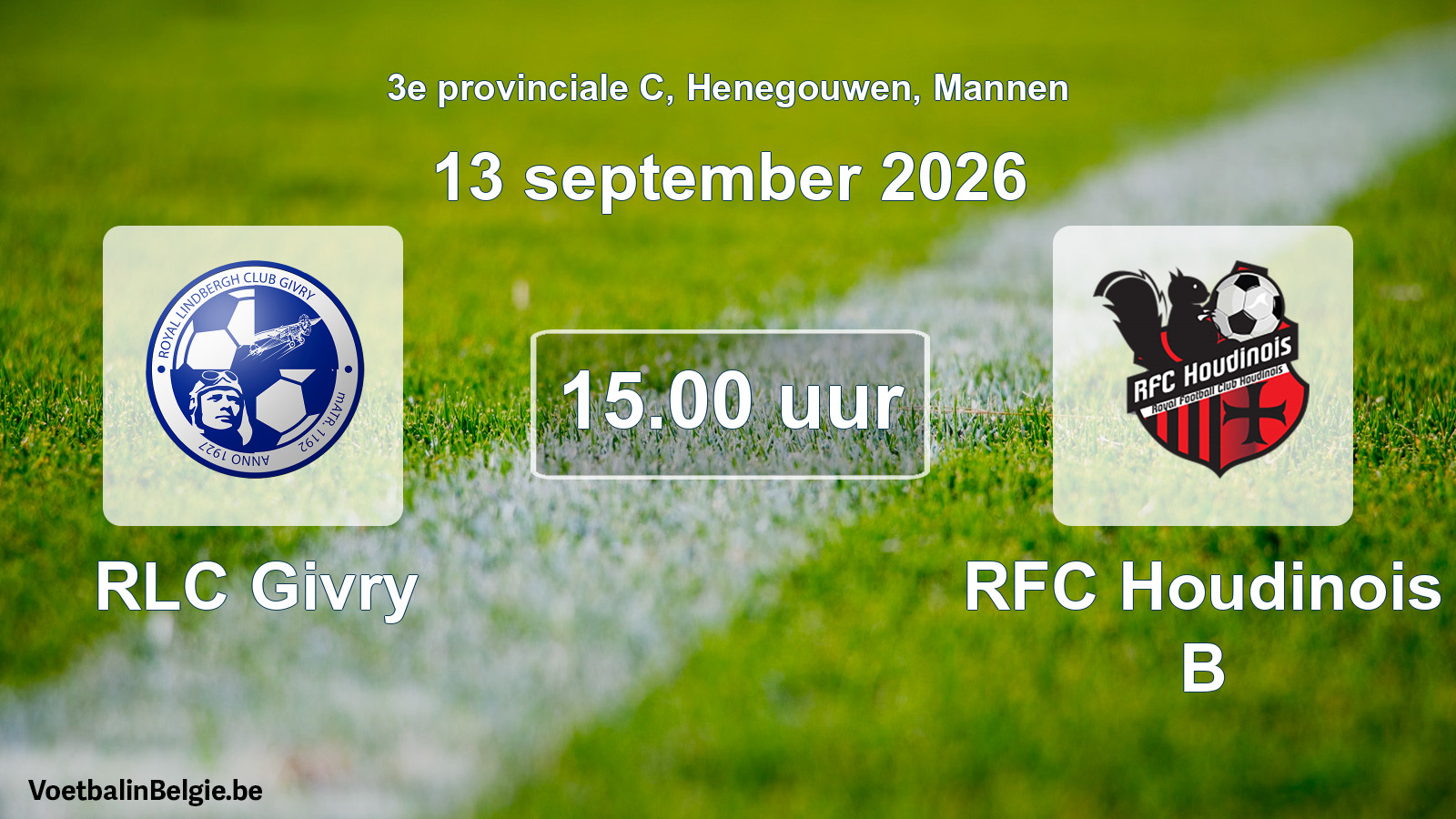 Geplande wedstrijd mannenvoetbal: RLC Givry - RFC Houdinois B (13 september 2026)
