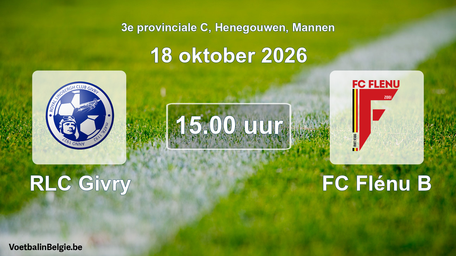 Geplande wedstrijd mannenvoetbal: RLC Givry - FC Flénu B (18 oktober 2026)