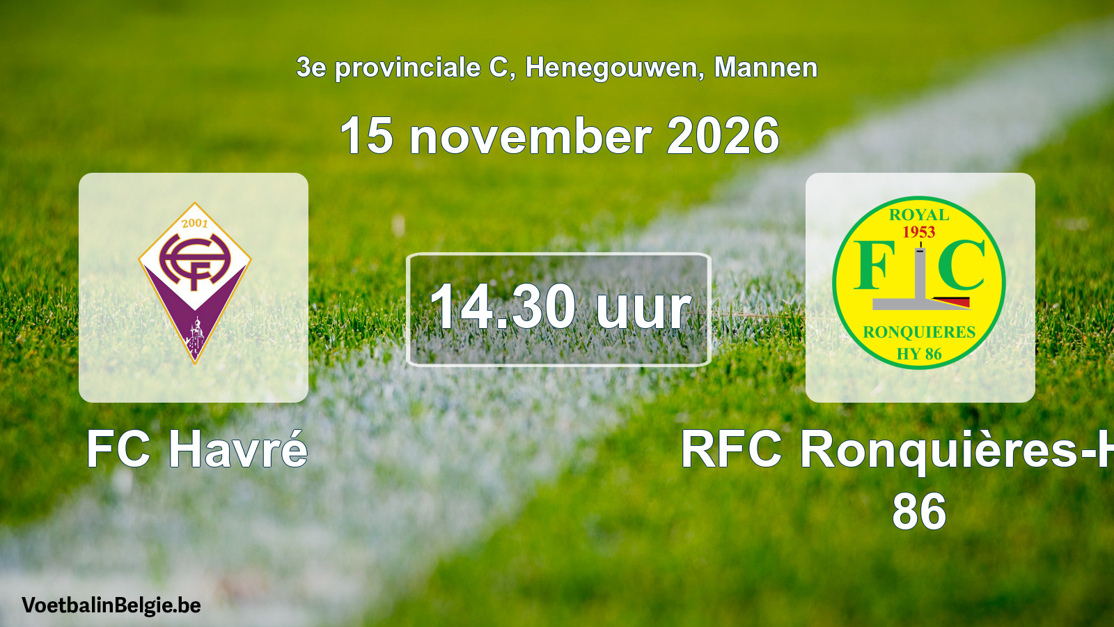 Geplande wedstrijd mannenvoetbal: FC Havré - RFC Ronquières-Hy 86 (15 november 2026)