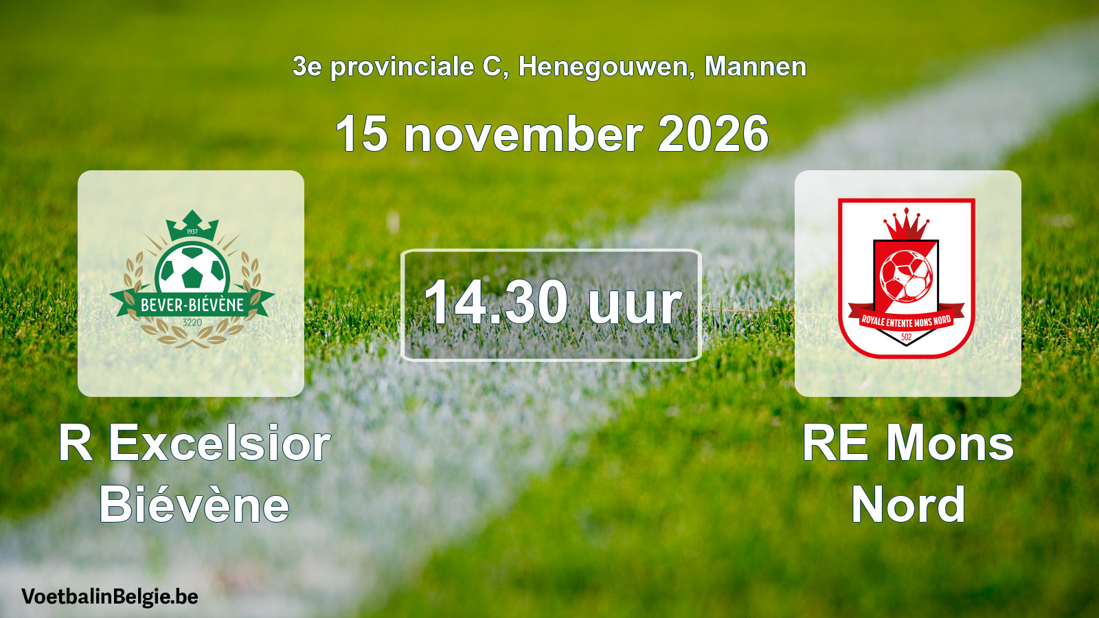 Geplande wedstrijd mannenvoetbal: R Excelsior Biévène - RE Mons Nord (15 november 2026)