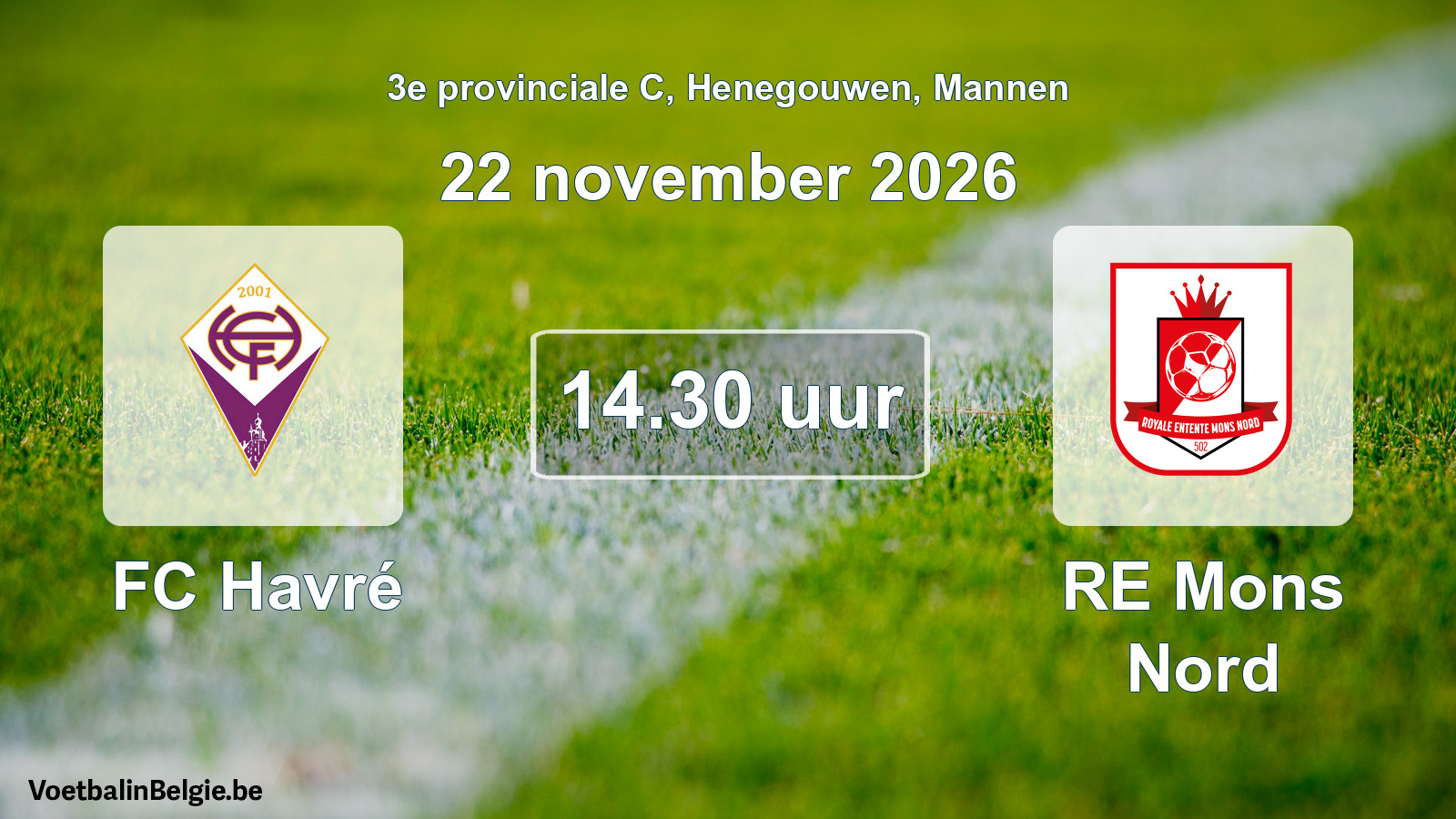 Geplande wedstrijd mannenvoetbal: FC Havré - RE Mons Nord (22 november 2026)