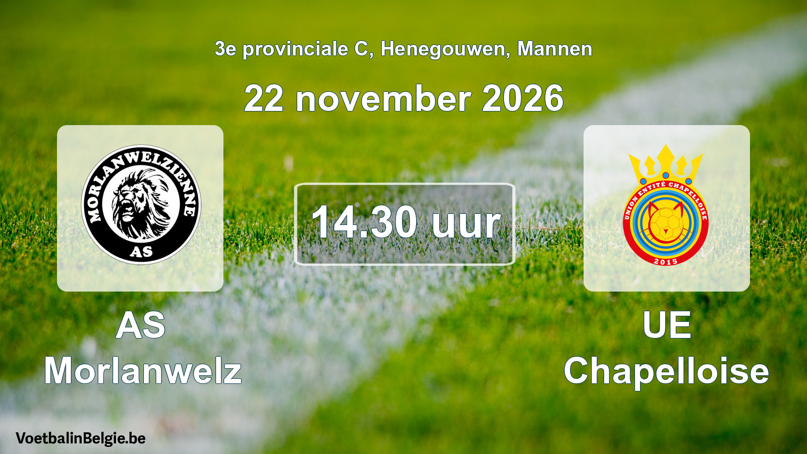 Geplande wedstrijd mannenvoetbal: AS Morlanwelz - UE Chapelloise (22 november 2026)