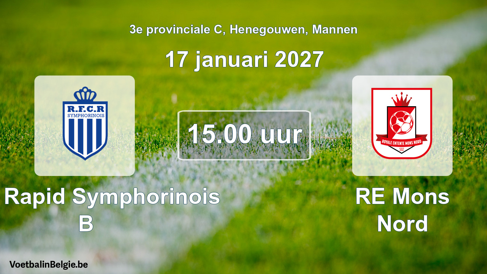 Geplande wedstrijd mannenvoetbal: RFC Rapid Symphorinois B - RE Mons Nord (17 januari 2027)