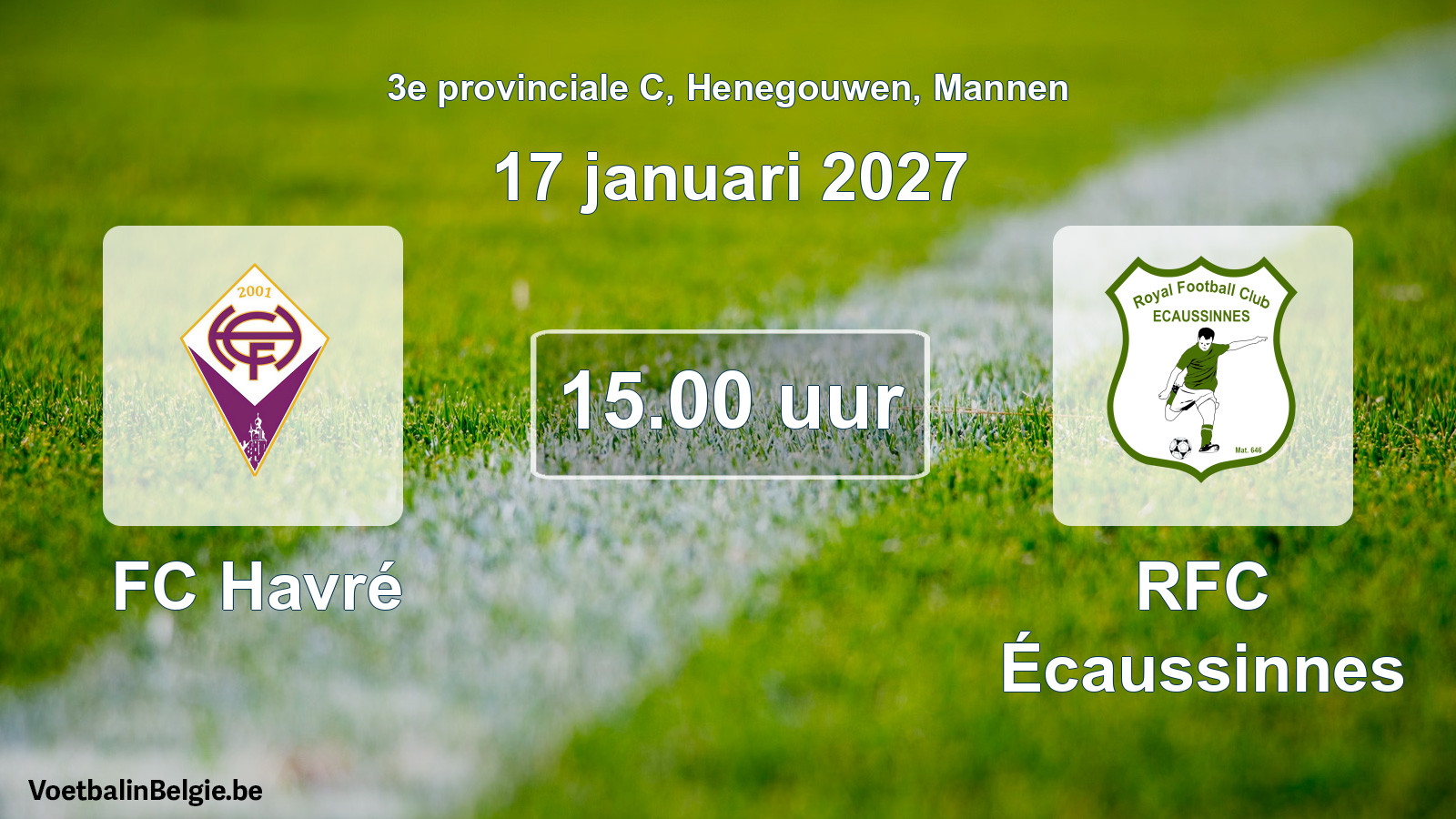 Geplande wedstrijd mannenvoetbal: FC Havré - RFC Écaussinnes (17 januari 2027)