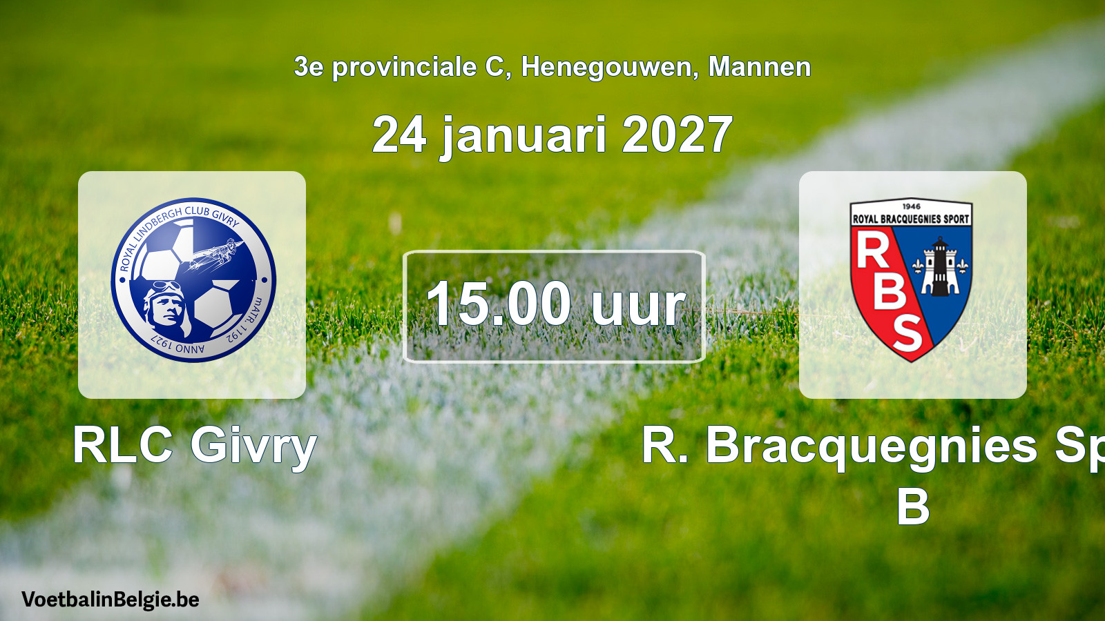 Geplande wedstrijd mannenvoetbal: RLC Givry - R. Bracquegnies Sport B (24 januari 2027)