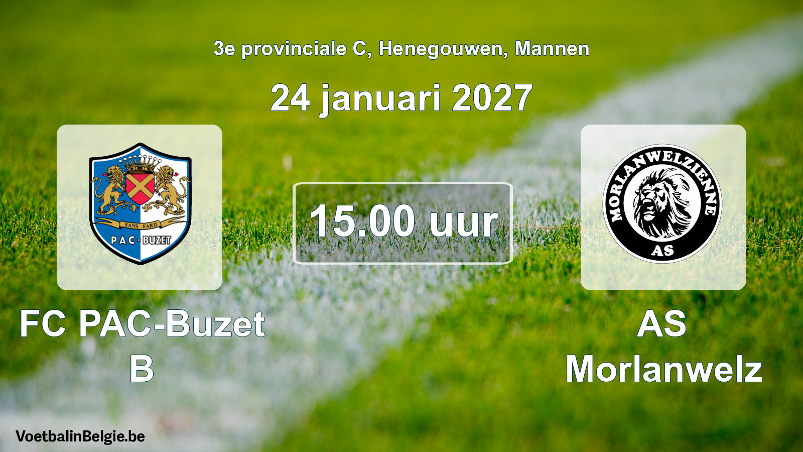 Geplande wedstrijd mannenvoetbal: FC PAC-Buzet B - AS Morlanwelz (24 januari 2027)
