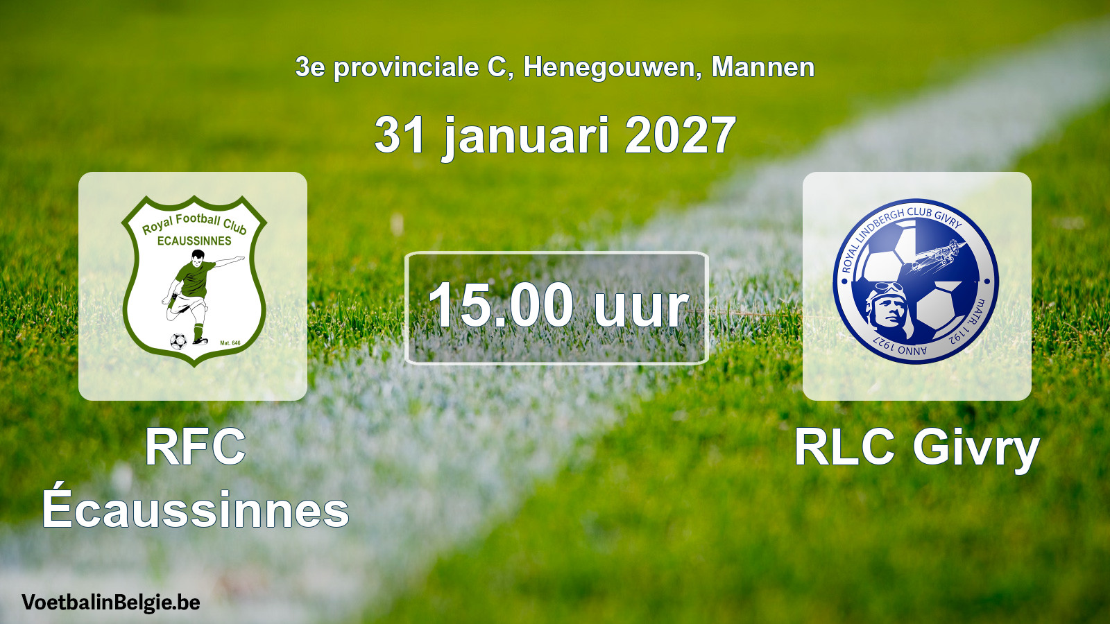 Geplande wedstrijd mannenvoetbal: RFC Écaussinnes - RLC Givry (31 januari 2027)