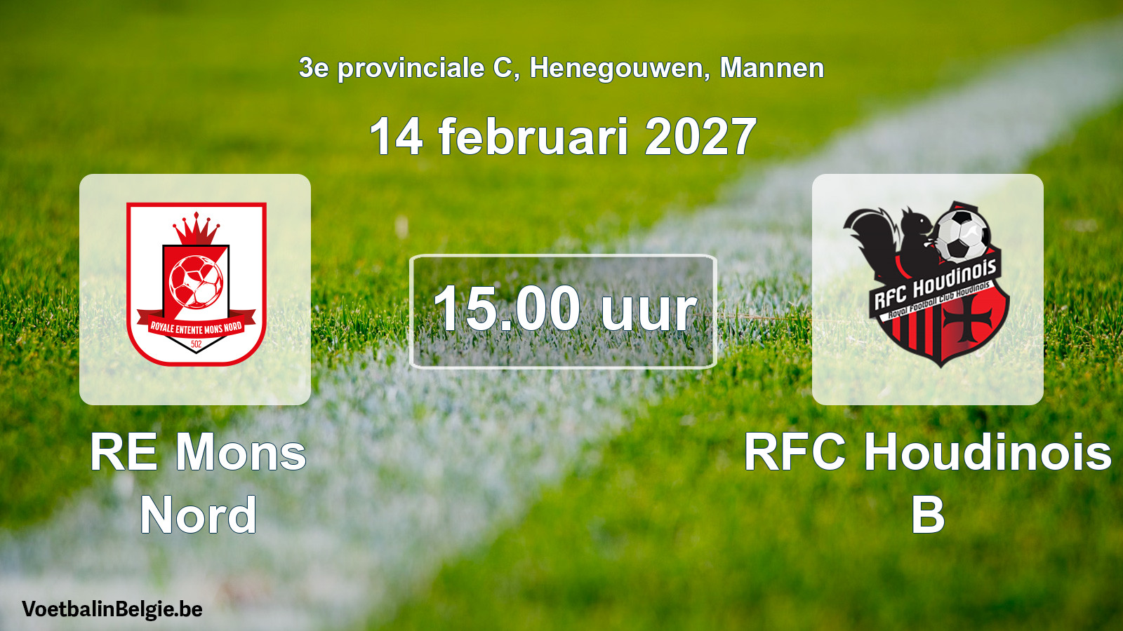 Geplande wedstrijd mannenvoetbal: RE Mons Nord - RFC Houdinois B (14 februari 2027)