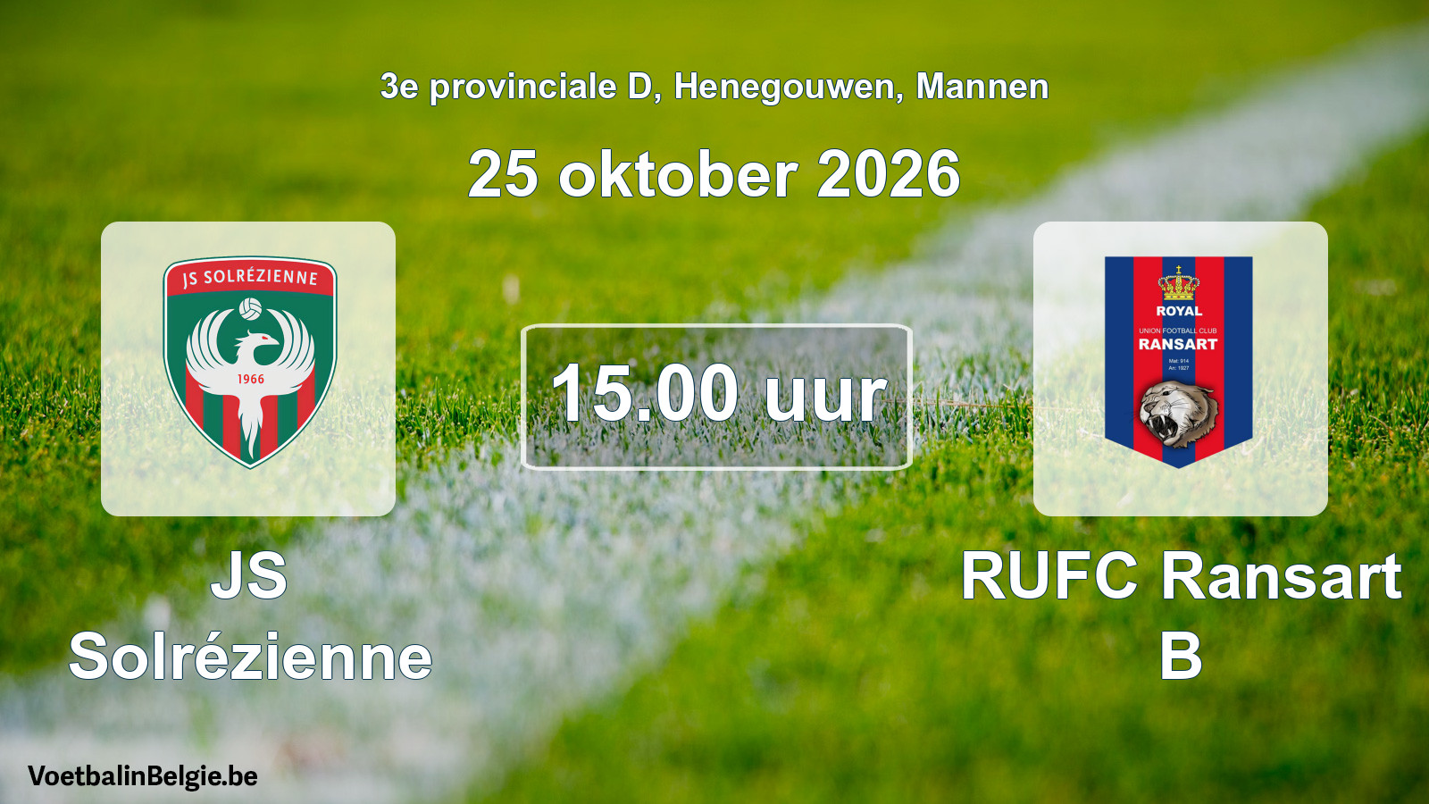 Geplande wedstrijd mannenvoetbal: JS Solrézienne - RUFC Ransart B (25 oktober 2026)