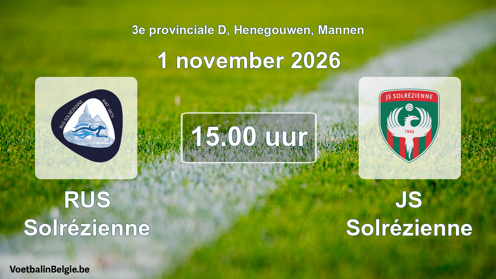 Geplande wedstrijd mannenvoetbal: RUS Solrézienne - JS Solrézienne (1 november 2026)