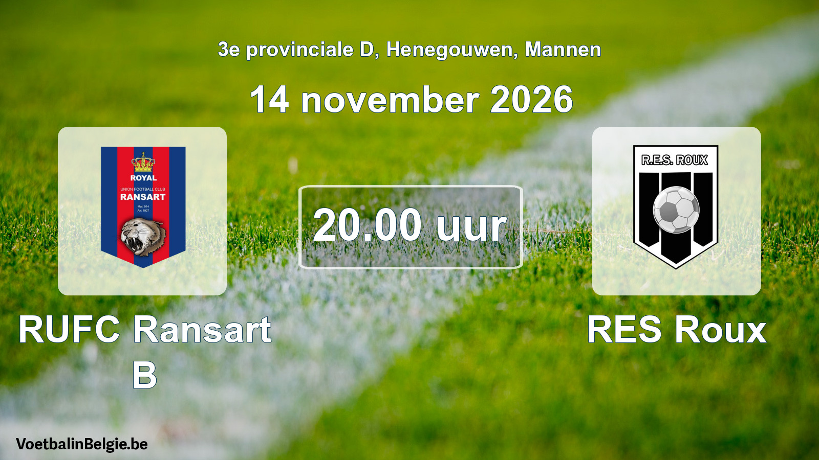 Geplande wedstrijd mannenvoetbal: RUFC Ransart B - RES Roux (14 november 2026)