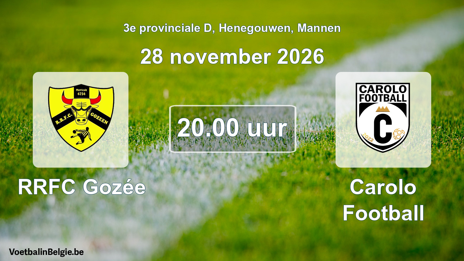 Geplande wedstrijd mannenvoetbal: RRFC Gozée - Carolo Football (28 november 2026)