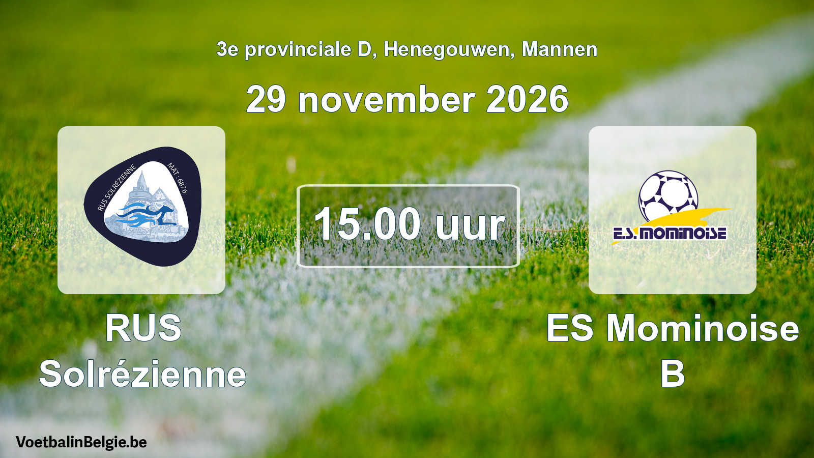 Geplande wedstrijd mannenvoetbal: RUS Solrézienne - ES Mominoise B (29 november 2026)