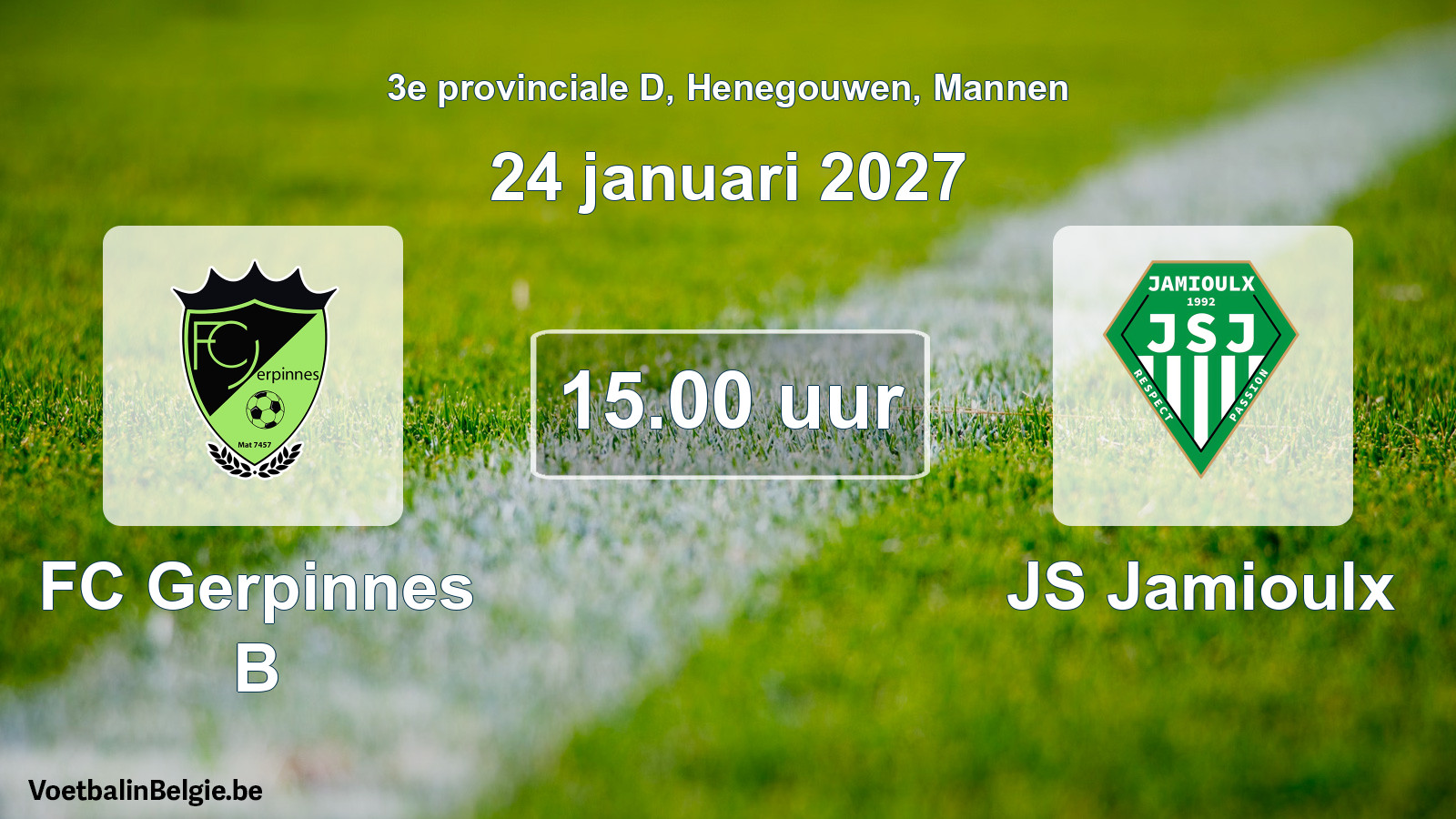 Geplande wedstrijd mannenvoetbal: FC Gerpinnes B - JS Jamioulx (24 januari 2027)
