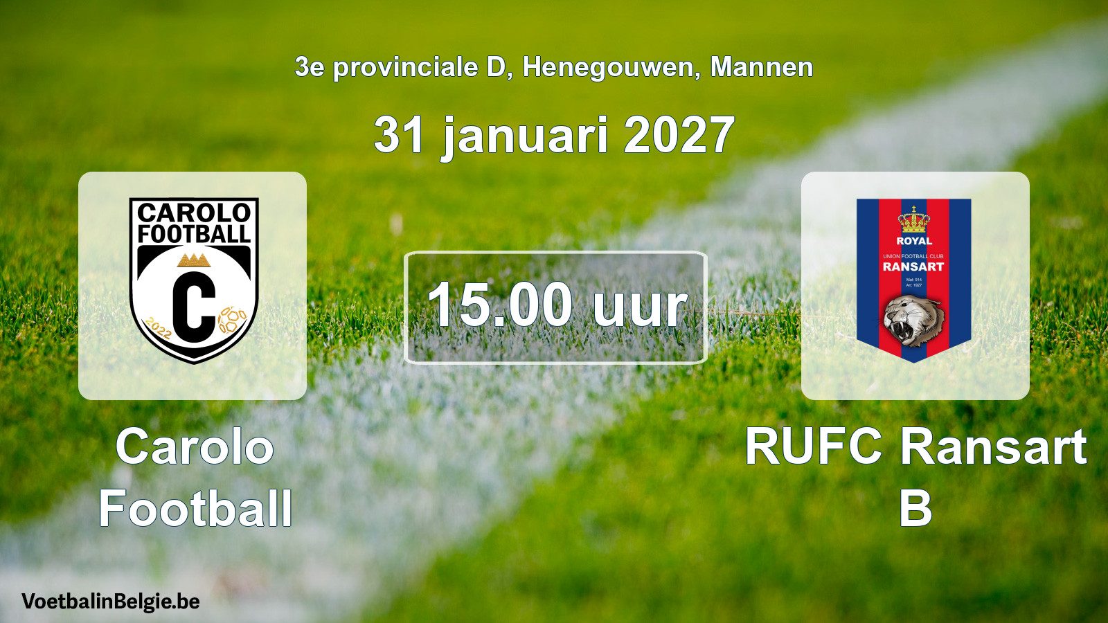 Geplande wedstrijd mannenvoetbal: Carolo Football - RUFC Ransart B (31 januari 2027)