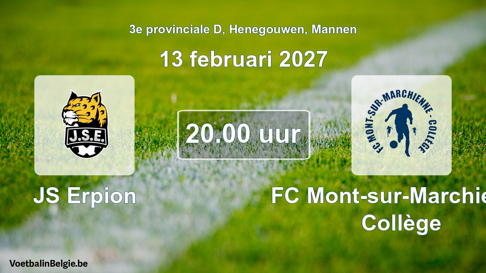 Geplande wedstrijd mannenvoetbal: JS Erpion - FC Mont-sur-Marchienne Collège (13 februari 2027)