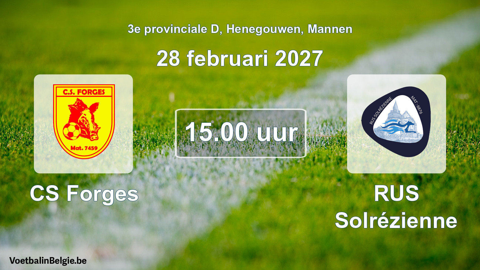 Geplande wedstrijd mannenvoetbal: CS Forges - RUS Solrézienne (28 februari 2027)