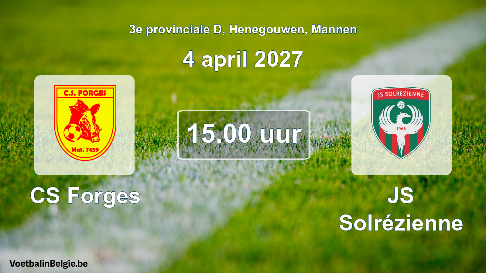 Geplande wedstrijd mannenvoetbal: CS Forges - JS Solrézienne (4 april 2027)