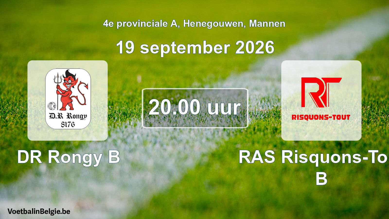 Geplande wedstrijd mannenvoetbal: DR Rongy B - RAS Risquons-Tout B (19 september 2026)
