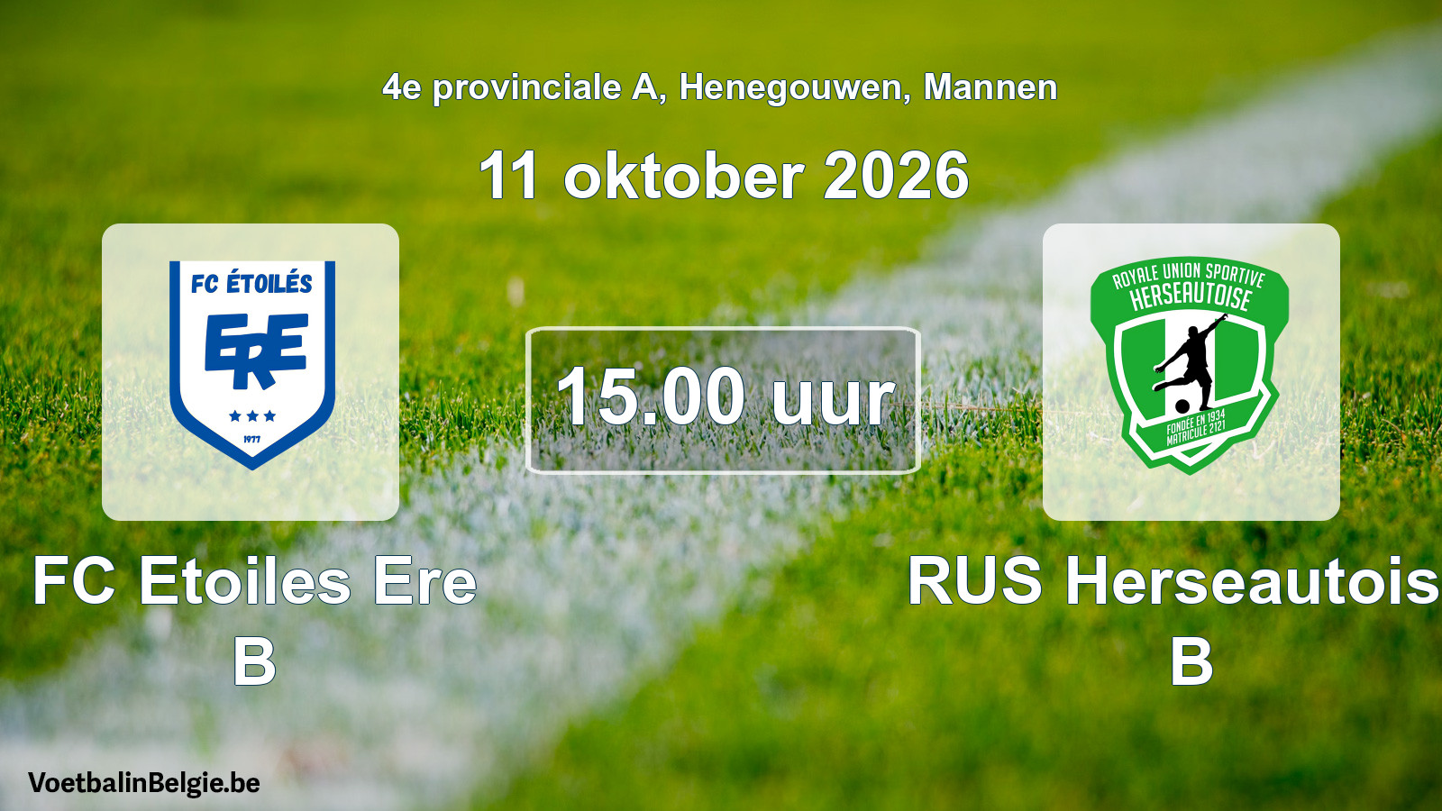 Geplande wedstrijd mannenvoetbal: FC Etoiles Ere B - RUS Herseautoise B (11 oktober 2026)