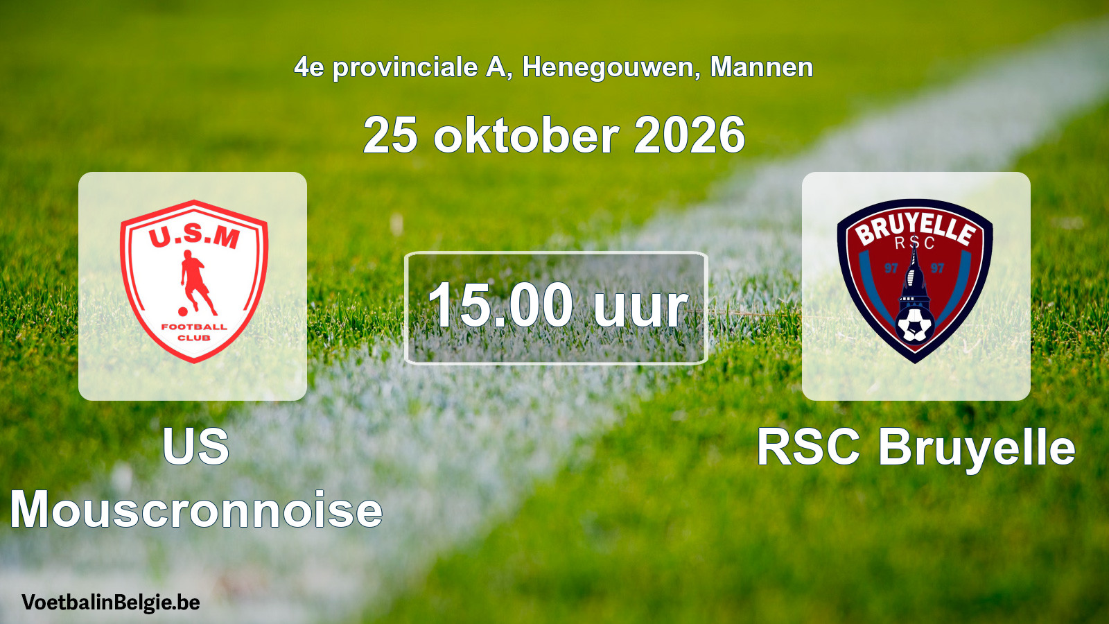 Geplande wedstrijd mannenvoetbal: US Mouscronnoise - RSC Bruyelle (25 oktober 2026)