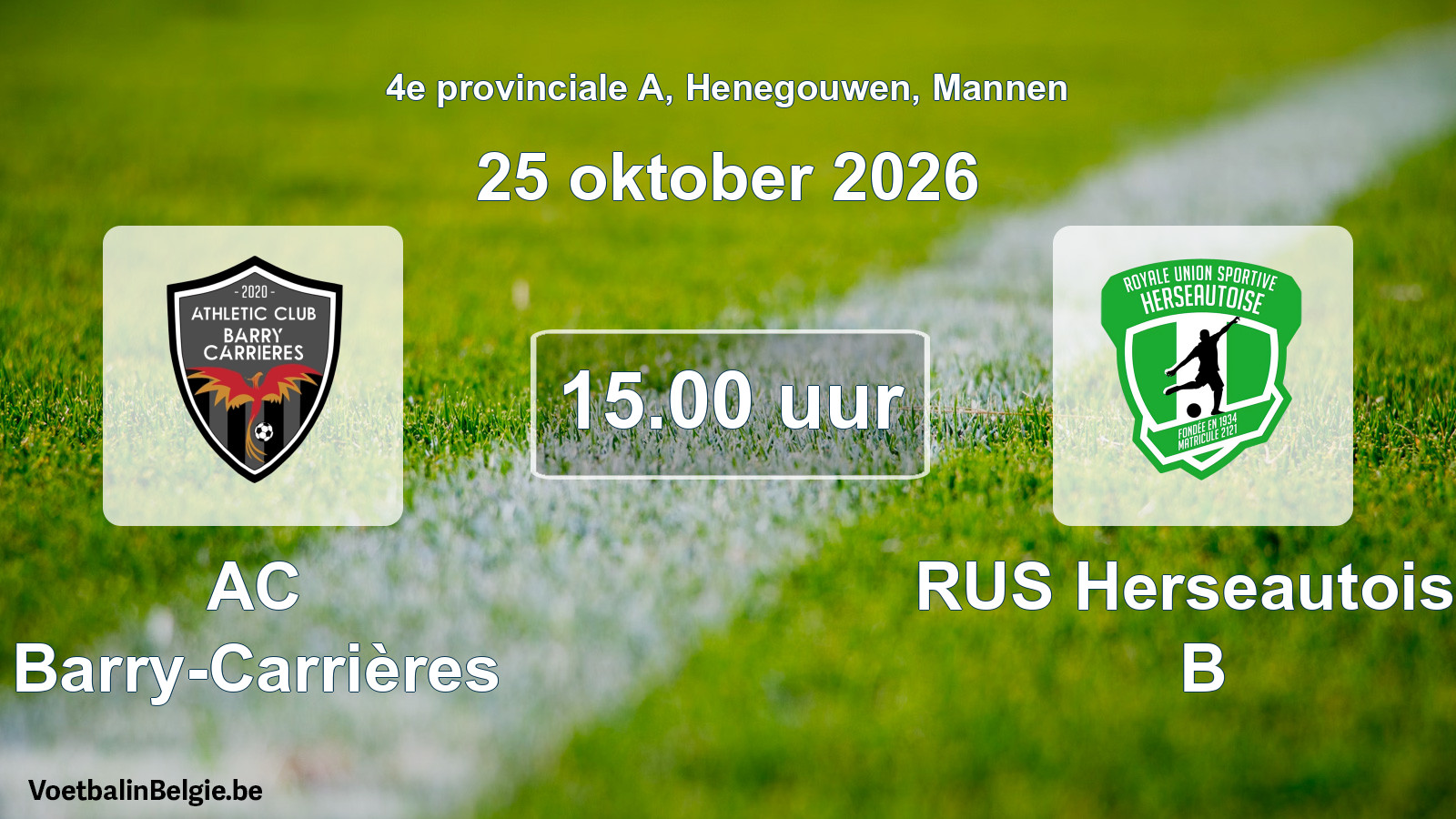 Geplande wedstrijd mannenvoetbal: AC Barry-Carrières - RUS Herseautoise B (25 oktober 2026)