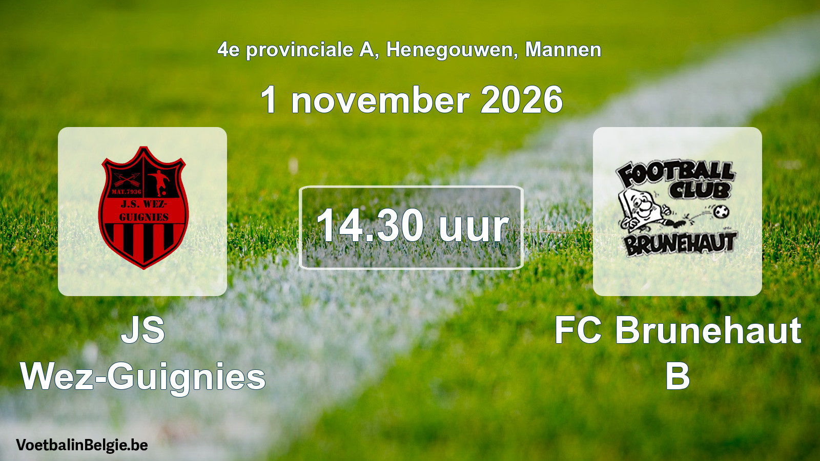 Geplande wedstrijd mannenvoetbal: JS Wez-Guignies - FC Brunehaut B (1 november 2026)