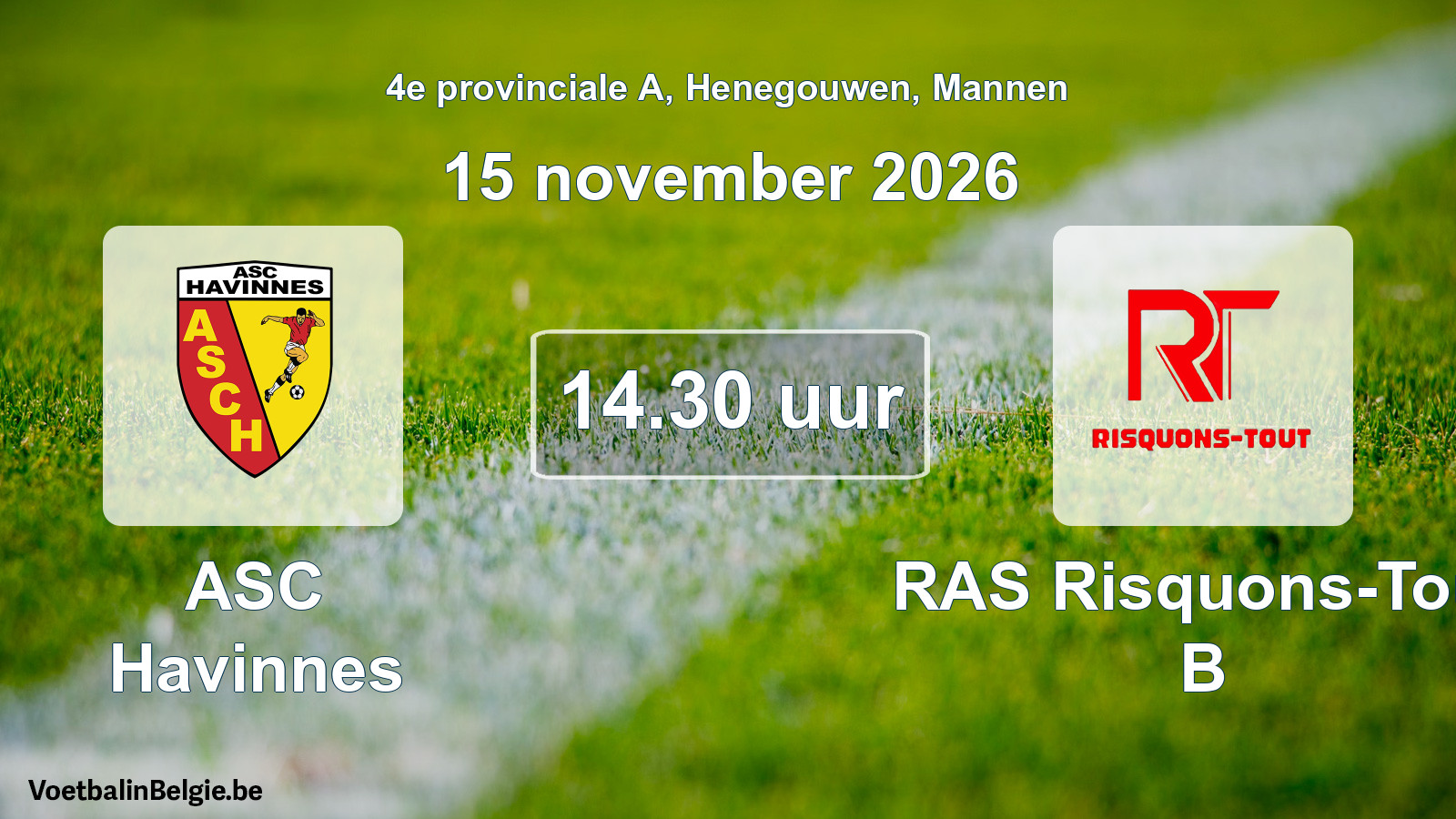 Geplande wedstrijd mannenvoetbal: ASC Havinnes - RAS Risquons-Tout B (15 november 2026)