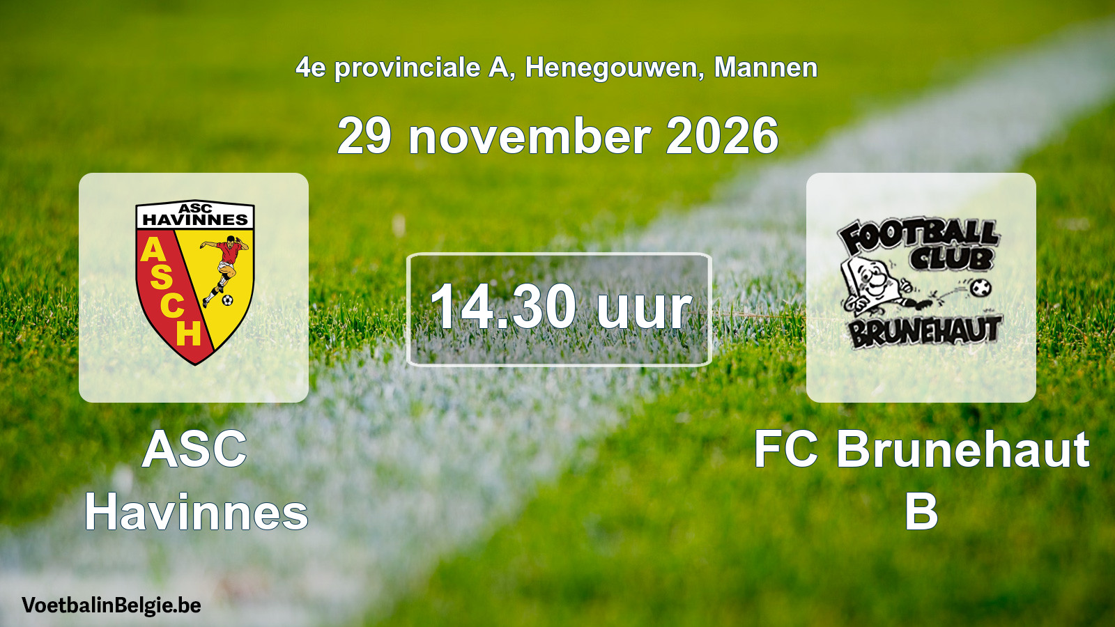 Geplande wedstrijd mannenvoetbal: ASC Havinnes - FC Brunehaut B (29 november 2026)