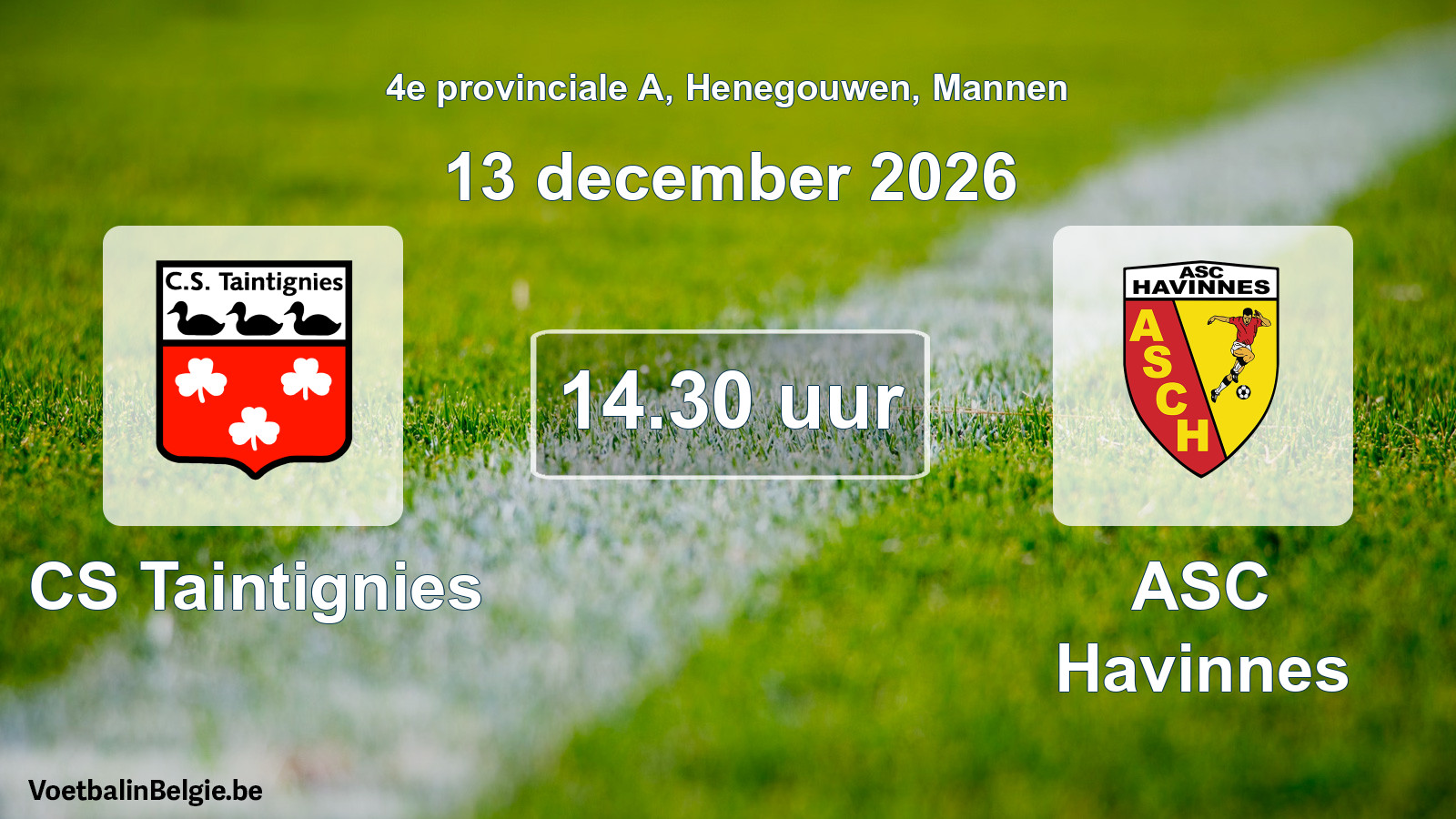 Geplande wedstrijd mannenvoetbal: CS Taintignies - ASC Havinnes (13 december 2026)