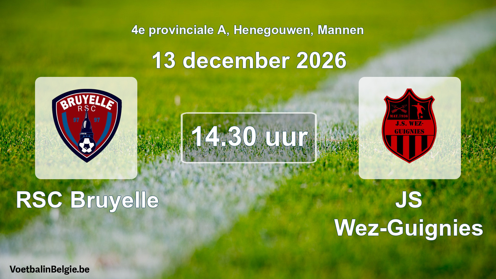 Geplande wedstrijd mannenvoetbal: RSC Bruyelle - JS Wez-Guignies (13 december 2026)
