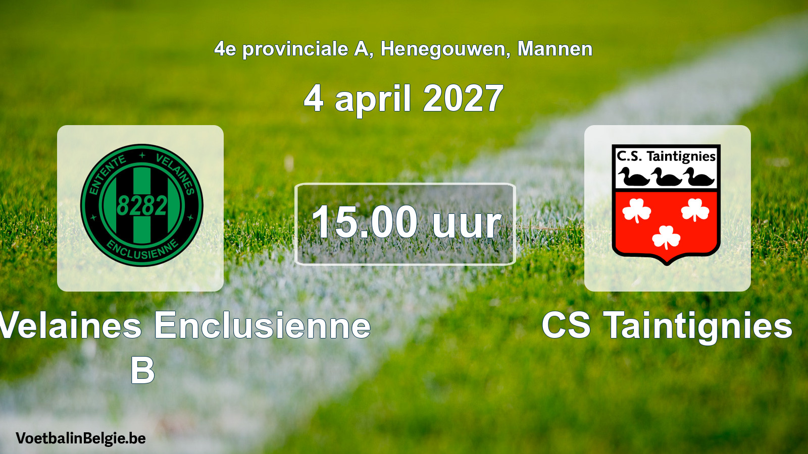 Geplande wedstrijd mannenvoetbal: Ent. Velaines Enclusienne B - CS Taintignies (4 april 2027)