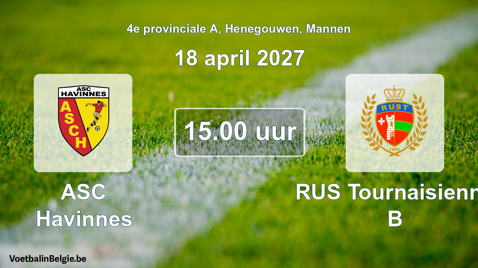 Geplande wedstrijd mannenvoetbal: ASC Havinnes - RUS Tournaisienne B (18 april 2027)