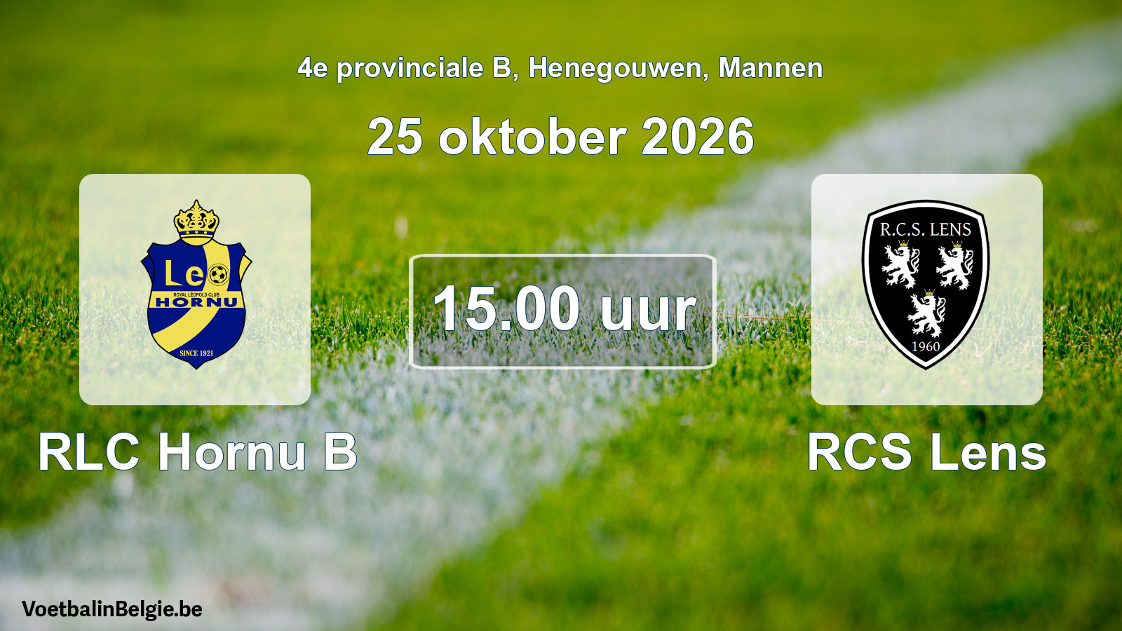 Geplande wedstrijd mannenvoetbal: RLC Hornu B - RCS Lens (25 oktober 2026)